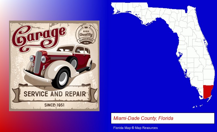 an auto service and repairs garage sign; Miami-Dade County, Florida highlighted in red on a map