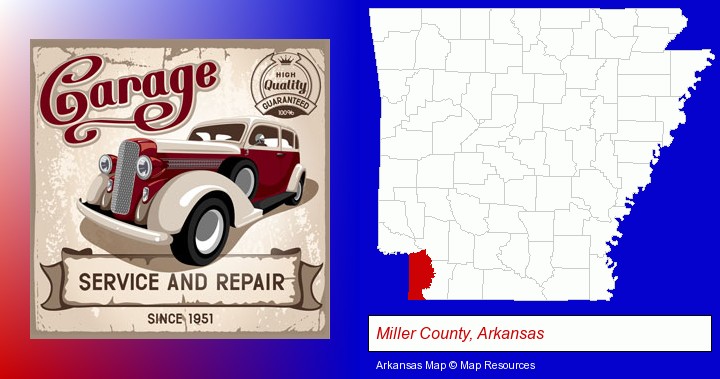 an auto service and repairs garage sign; Miller County, Arkansas highlighted in red on a map