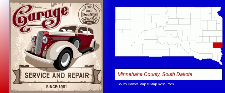 an auto service and repairs garage sign; Minnehaha County, South Dakota highlighted in red on a map