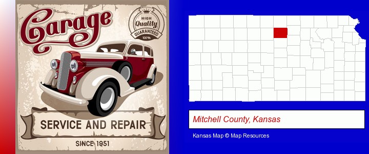 an auto service and repairs garage sign; Mitchell County, Kansas highlighted in red on a map