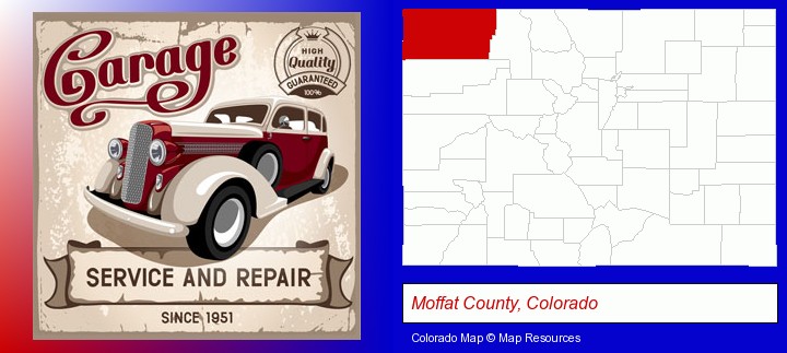 an auto service and repairs garage sign; Moffat County, Colorado highlighted in red on a map