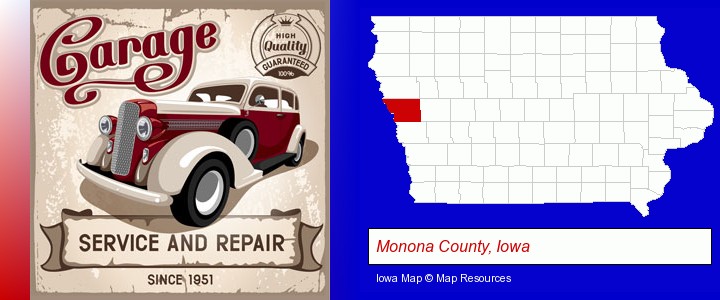 an auto service and repairs garage sign; Monona County, Iowa highlighted in red on a map