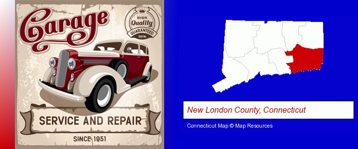 an auto service and repairs garage sign; New London County, Connecticut highlighted in red on a map