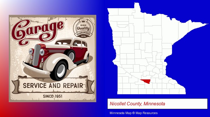 an auto service and repairs garage sign; Nicollet County, Minnesota highlighted in red on a map
