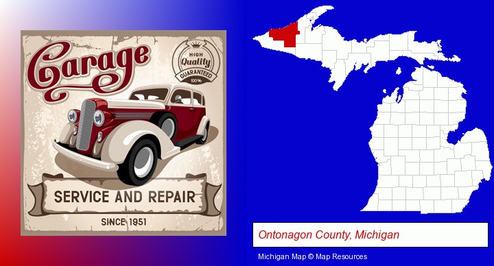 an auto service and repairs garage sign; Ontonagon County, Michigan highlighted in red on a map