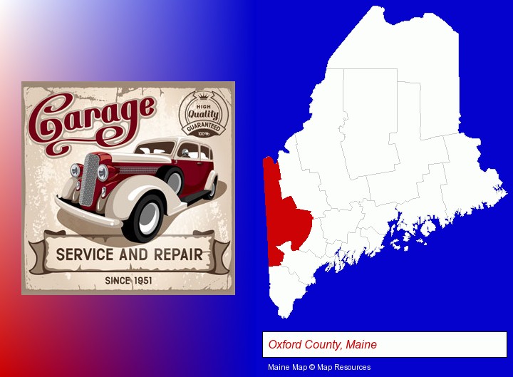 an auto service and repairs garage sign; Oxford County, Maine highlighted in red on a map