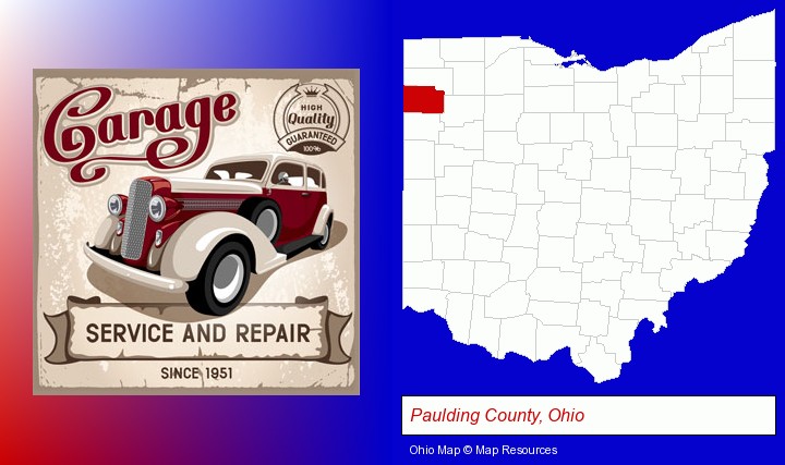 an auto service and repairs garage sign; Paulding County, Ohio highlighted in red on a map