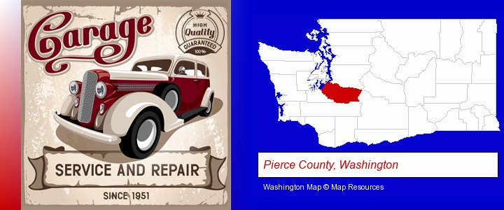 an auto service and repairs garage sign; Pierce County, Washington highlighted in red on a map