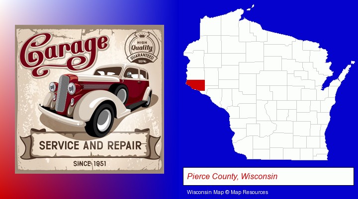 an auto service and repairs garage sign; Pierce County, Wisconsin highlighted in red on a map