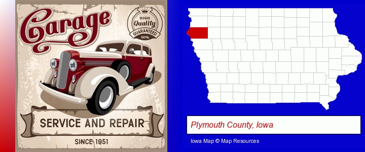 an auto service and repairs garage sign; Plymouth County, Iowa highlighted in red on a map
