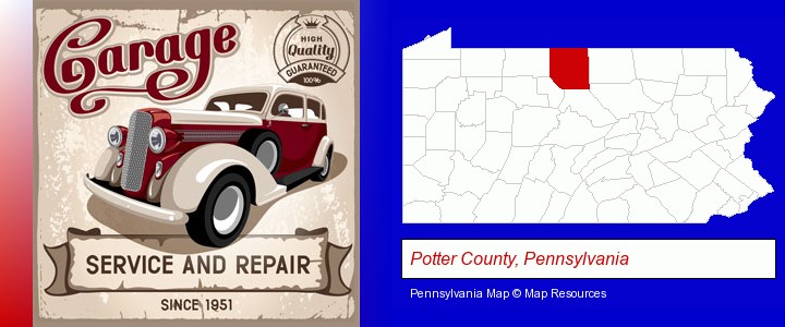 an auto service and repairs garage sign; Potter County, Pennsylvania highlighted in red on a map