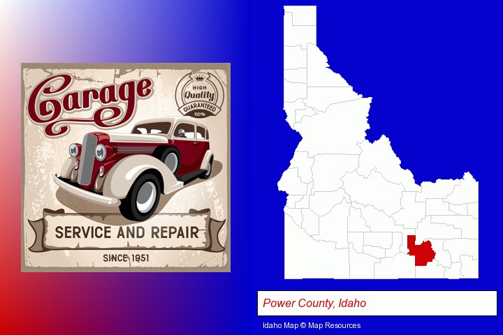 an auto service and repairs garage sign; Power County, Idaho highlighted in red on a map