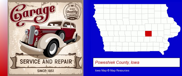 an auto service and repairs garage sign; Poweshiek County, Iowa highlighted in red on a map