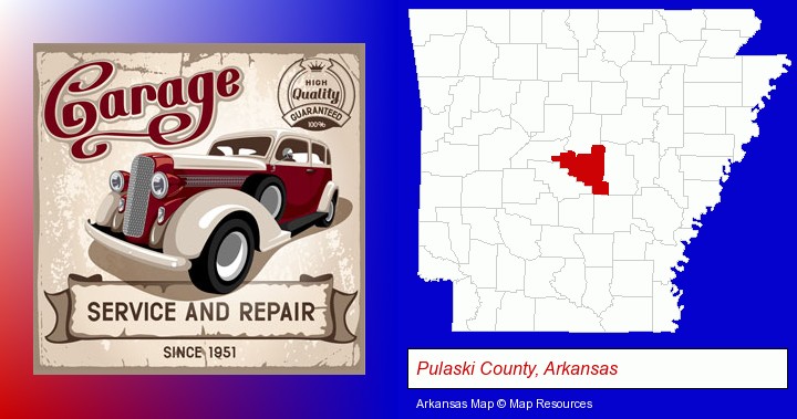 an auto service and repairs garage sign; Pulaski County, Arkansas highlighted in red on a map