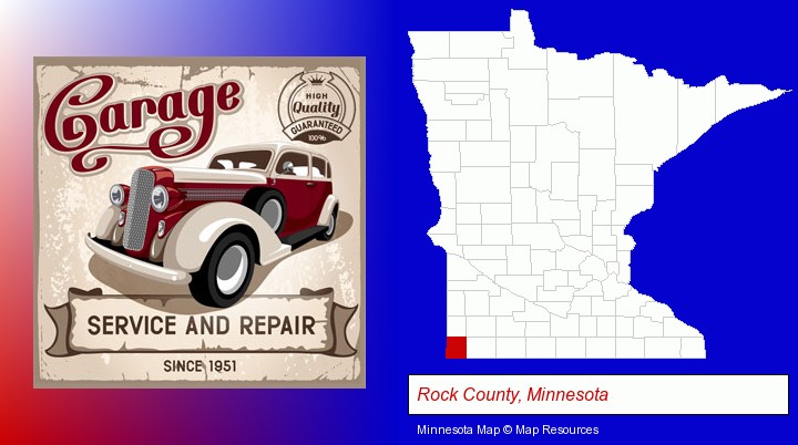 an auto service and repairs garage sign; Rock County, Minnesota highlighted in red on a map