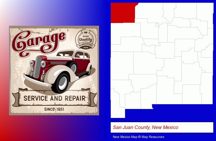 an auto service and repairs garage sign; San Juan County, New Mexico highlighted in red on a map
