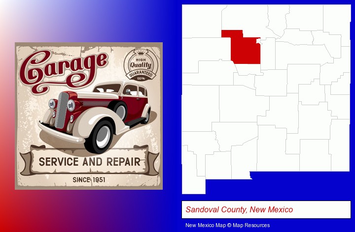 an auto service and repairs garage sign; Sandoval County, New Mexico highlighted in red on a map