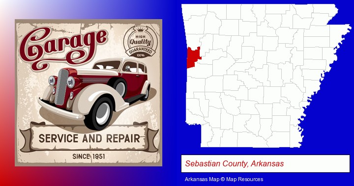 an auto service and repairs garage sign; Sebastian County, Arkansas highlighted in red on a map