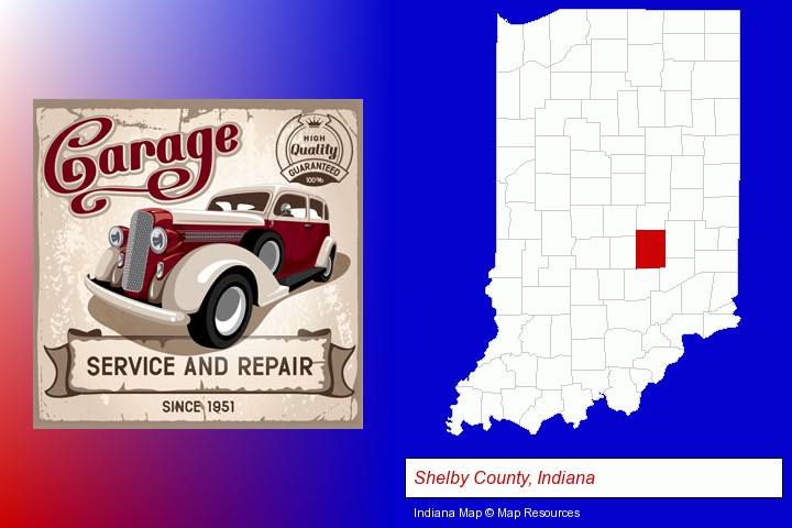 an auto service and repairs garage sign; Shelby County, Indiana highlighted in red on a map
