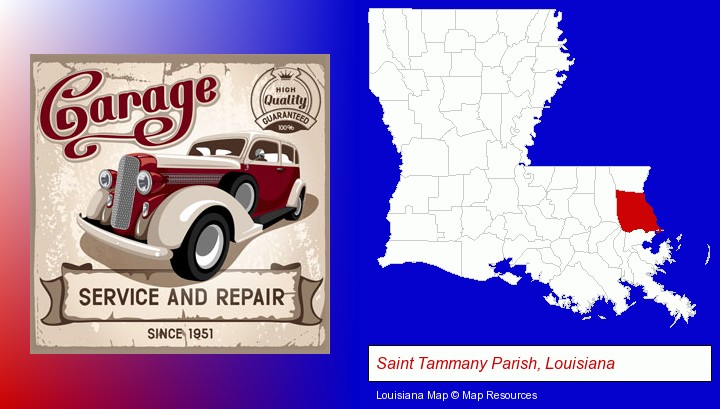 an auto service and repairs garage sign; Saint Tammany Parish, Louisiana highlighted in red on a map