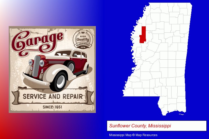 an auto service and repairs garage sign; Sunflower County, Mississippi highlighted in red on a map