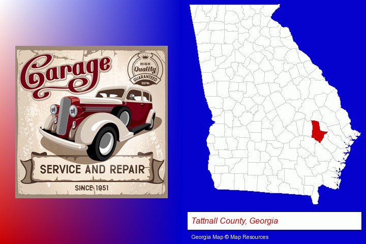 an auto service and repairs garage sign; Tattnall County, Georgia highlighted in red on a map