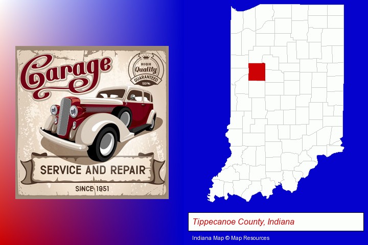an auto service and repairs garage sign; Tippecanoe County, Indiana highlighted in red on a map