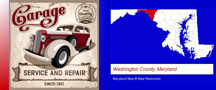 an auto service and repairs garage sign; Washington County, Maryland highlighted in red on a map