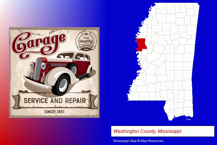 an auto service and repairs garage sign; Washington County, Mississippi highlighted in red on a map