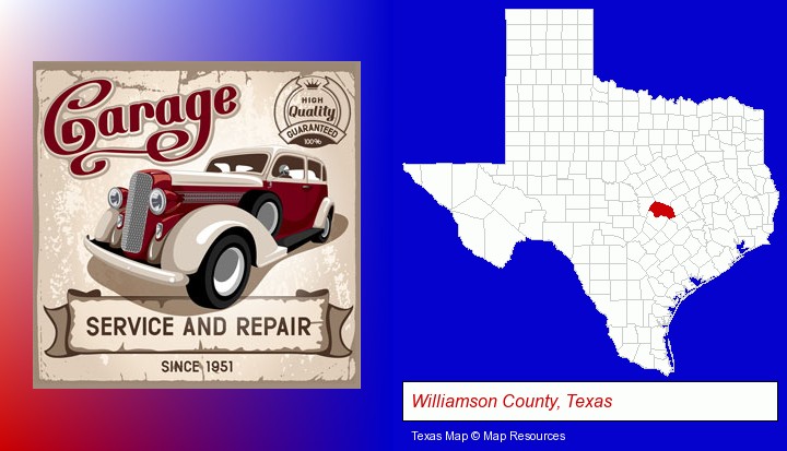 an auto service and repairs garage sign; Williamson County, Texas highlighted in red on a map