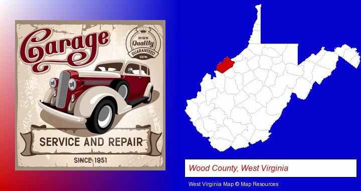 an auto service and repairs garage sign; Wood County, West Virginia highlighted in red on a map