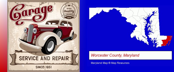 an auto service and repairs garage sign; Worcester County, Maryland highlighted in red on a map