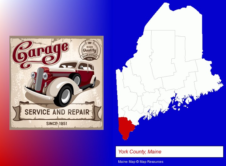 an auto service and repairs garage sign; York County, Maine highlighted in red on a map