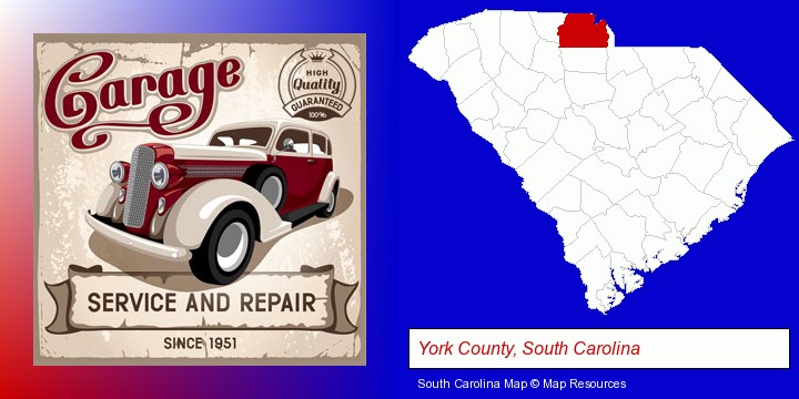 an auto service and repairs garage sign; York County, South Carolina highlighted in red on a map