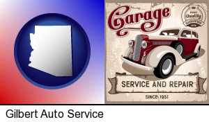 Gilbert, Arizona - an auto service and repairs garage sign