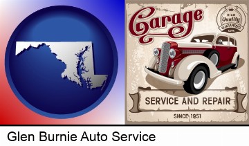 an auto service and repairs garage sign in Glen Burnie, MD