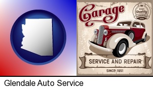 Glendale, Arizona - an auto service and repairs garage sign