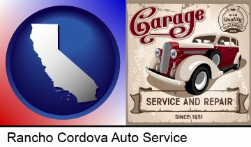 an auto service and repairs garage sign in Rancho Cordova, CA