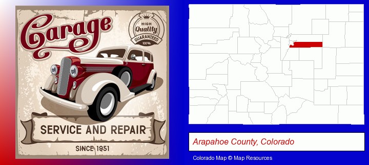 an auto service and repairs garage sign; Arapahoe County, Colorado highlighted in red on a map