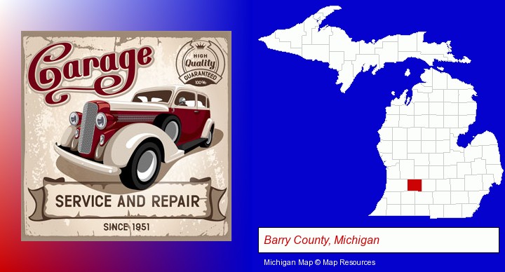 an auto service and repairs garage sign; Barry County, Michigan highlighted in red on a map