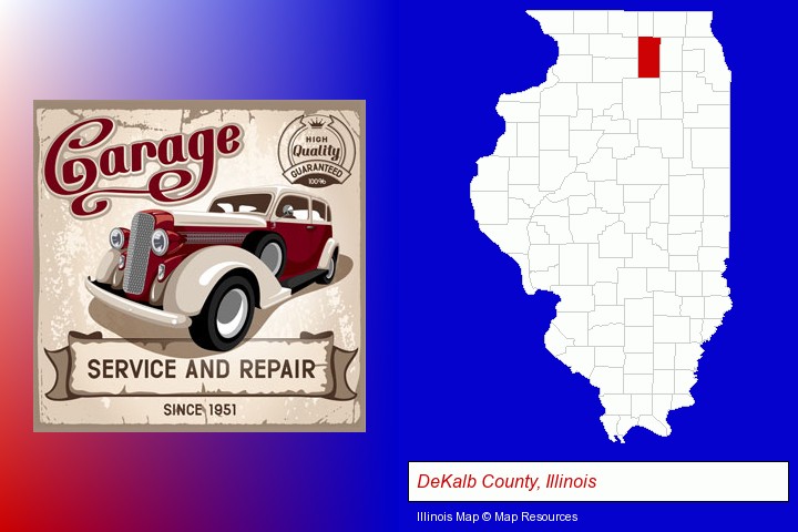 an auto service and repairs garage sign; DeKalb County, Illinois highlighted in red on a map