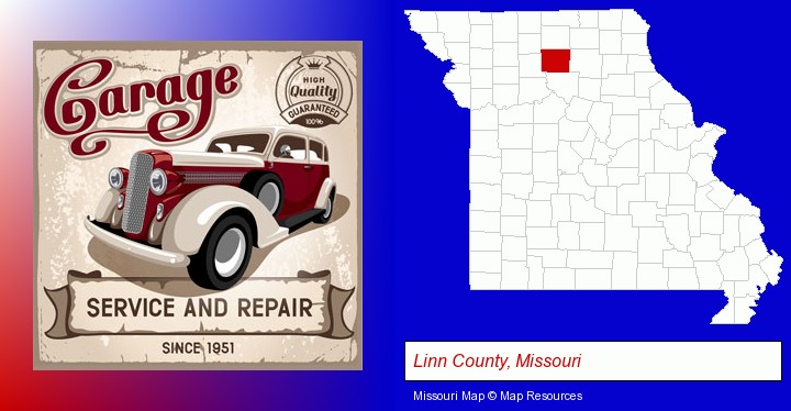 an auto service and repairs garage sign; Linn County, Missouri highlighted in red on a map