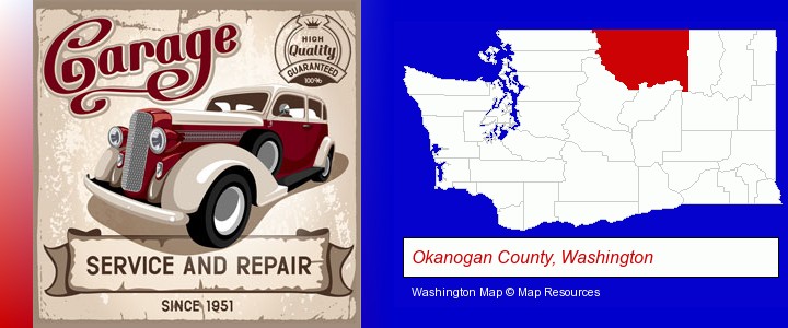 an auto service and repairs garage sign; Okanogan County, Washington highlighted in red on a map