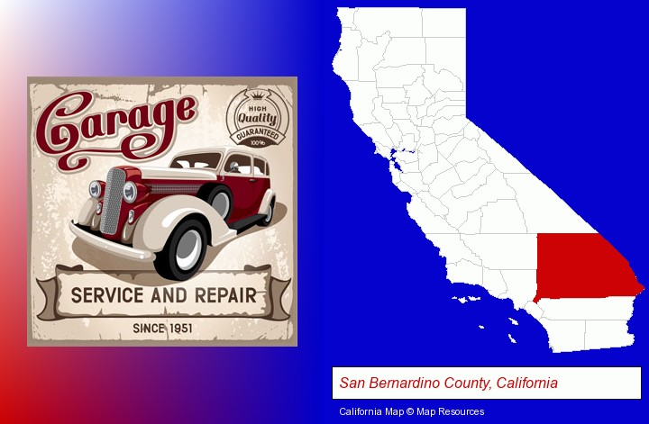 an auto service and repairs garage sign; San Bernardino County, California highlighted in red on a map