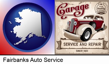 an auto service and repairs garage sign in Fairbanks, AK